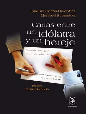cover image of Cartas entre un idolatra y un hereje